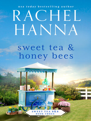 Sweet Tea & Honey Bees - ebook